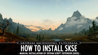 Skyrim Modding Tutorial How to Install SKSE  Skyrim Script Extender SKSE Manually [upl. by Petr]