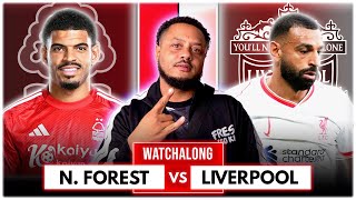 Nottingham Forest 11 Liverpool  Premier League  Watchalong W Troopz [upl. by Rodrigo]