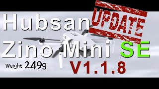 Hubsan Zino Mini SE Update V118  still going strong 💪👍 [upl. by Kcirdahs83]