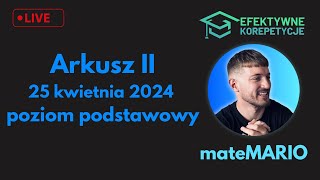 MATURA 2024  Arkusz II poziom podstawowy matematyka  LIVE [upl. by Schlessel377]