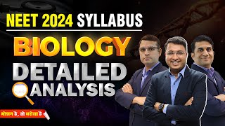 📢NEET 2024 Updated Syllabus Detailed Analysis of BIOLOGY🎯💪🔥  Motion NEET  nvsir neet2024 neet [upl. by Ymaj]