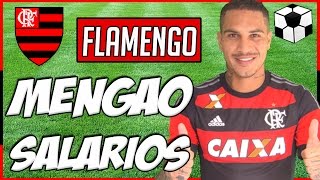 Os Salários dos Jogadores do Flamengo 2017 [upl. by Ibocaj]