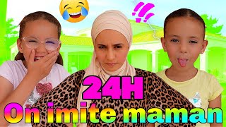 24H ON IMITE MAMAN  Elle NEST pas CONTENTE [upl. by Fulmis]