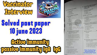 Vaccinator interview 10 june 2023 past paper solution [upl. by Naahsar770]