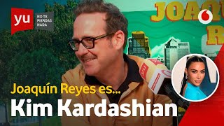 💋 KIM KARDASHIAN quotTÚ te AGACHAS y yo te la METquot  Joaquín Reyes [upl. by Kester]