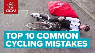 Top 10 Common Cycling Mistakes [upl. by Anez90]