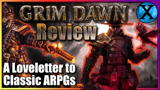 Should You Play Grim Dawn Classic ARPG Review [upl. by Behl]