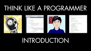 Think Like a Programmer Introduction [upl. by Adyol656]