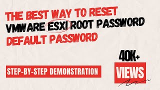 How to Reset the ESXi Root Password [upl. by Kerrin246]