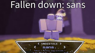 FALLEN DOWN unfinished sans showcase [upl. by Akitnahs]