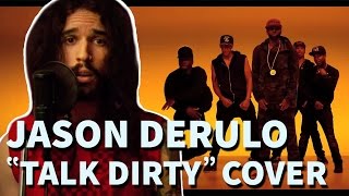 Jason Derulo  Talk Dirty  Ten Second Songs 20 Style Cover [upl. by Wolpert784]