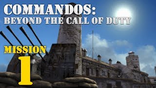 Commandos Beyond the Call of Duty  Mission 1 Dying Light [upl. by Gorman562]