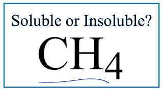 Solubility of CH4 Methane in Water [upl. by Karrie]