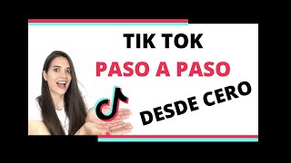 Cómo EMPEZAR en TIK TOK desde CERO Tutorial de TikTok 2020 [upl. by Hendrix]