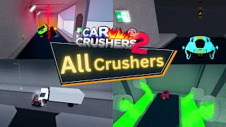 All Crushers All Rows  Extras In Car Crushers 2  Roblox [upl. by Aneeuq]