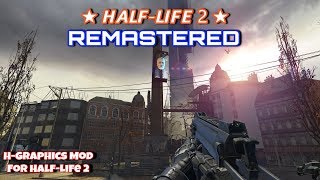 HALFLIFE 2 Remastered 2019 Edition With Black Mesa Weapons Mod  Full Version [upl. by Hakim]