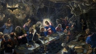 Tintoretto Last Supper [upl. by Leola]