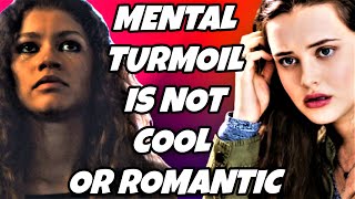 Euphoria vs 13 Reasons Why The Romanticization of Mental Anguish [upl. by Sanfourd]