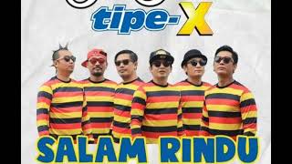 TipeX  Salam Rindu  No Guitar  Backing Track [upl. by Beedon]