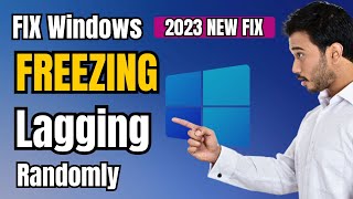 FIX Windows 1011 Keeps FREEZING amp LAGGING Randomly 2023 NEW [upl. by Brunelle166]