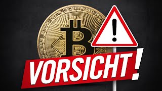 Bitcoin Vorsicht Kommt alles anders [upl. by Jania30]