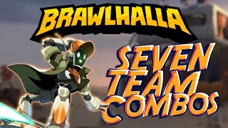 SEVEN Team Combos In Brawlhalla [upl. by Ragen997]