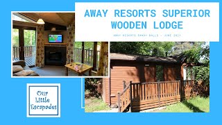 Away Resorts Superior Wooden Lodge at Sandy Balls  Away Resorts Lodge Tour [upl. by Najram]