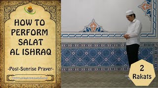 How to Perform Salat alIshraq PostSunrise Prayer [upl. by Laurie]