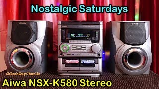 Aiwa HiFi Stereo from the mid 90s  Nostalgic Saturdays NSXK580 [upl. by Colet528]