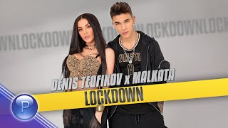 DENIS TEOFIKOV amp MALKATA  LOCKDOWN  Денис Теофиков и Малката  Локдаун 2020 [upl. by Ynattir]