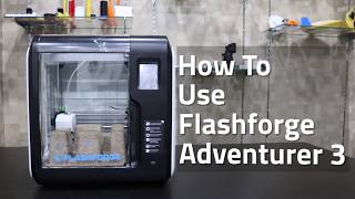 Tutorial how to use FLASHFORGE Adventurer 3 by Evolusi 3D [upl. by Aifas913]