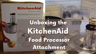 Unboxing KitchenAid Food Processor Attachment  Commercial Style Slice Dice Shred amp Julienne Set [upl. by Olbap]