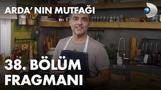 Ardanın Mutfağı 38 Bölüm Fragmanı [upl. by Nehtan]