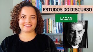 LACAN  Estudo do Discurso  LeveLetras [upl. by Nalad]