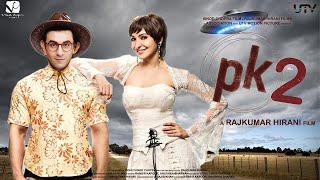 PK 2 Official Trailer  Aamir Khan  Ranbir Kapoor  Rajkumar Hirani  Interesting Facts  Concept [upl. by Notse]