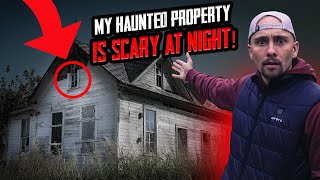 SCARY STAYING OVERNIGHT AT MY HAUNTED PROPERTY [upl. by Lesly]