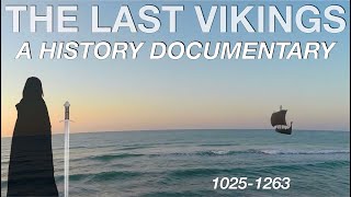 What Happened To The Last Vikings 10271263  History Documentary [upl. by Einnhoj]