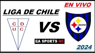 🔴Universidad Catolica vs Huachipato en vivo  Liga de Primera Chile [upl. by Dumm]