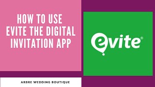 How to use Evite to send guests invitations [upl. by Trygve]