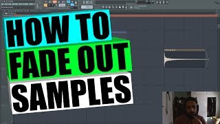 How To Fade Out Samples  FL Studio 12 Tutorial [upl. by Bander]