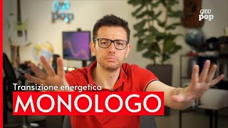 Transizione energetica cosè e perché saranno necessarie nuove fonti energetiche rinnovabili [upl. by Aisatsanna]