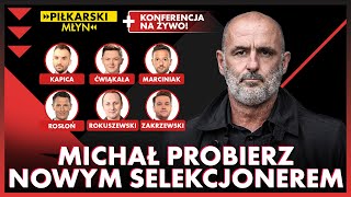 PROBIERZ NOWYM SELEKCJONEREM REPREZENTACJI  PIŁKARSKI MŁYN [upl. by Anyar314]