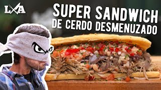 Super Sandwich de Cerdo Desmenuzado  Receta de Locos X el Asado [upl. by Bud765]