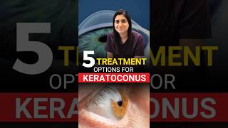 5 Treatment Options For Keratoconus [upl. by Mindy]