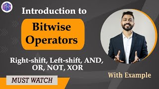 Lec12 Bitwise Operators in Python  Rightshift Leftshift AND OR NOT XOR  Python 🐍 [upl. by Affra]