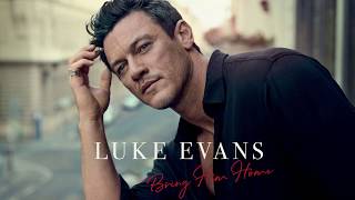 Luke Evans  Bring Him Home Official Audio [upl. by Anaidni]