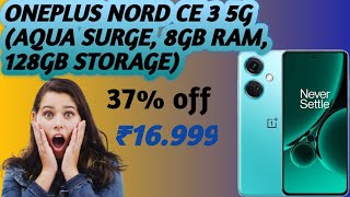 OnePlus Nord CE 3 5G Aqua Surge 8GB RAM 128GB Storage📱mobilephone smartphone 1000subscribe [upl. by Lawry]