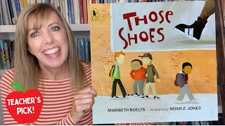 Those Shoes by Maribeth Boelts Read Aloud 👟 [upl. by Marylynne]