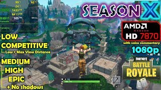 HD 7870  Fortnite Season 10  X  1080p All Settings [upl. by Atteuqehs792]