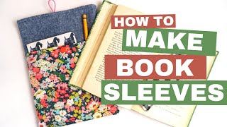 How to Sew Easy Book Sleeves in 3 Sizes [upl. by Mariko]